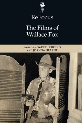 Refocus: the Films of Wallace Fox(English, Paperback, unknown)