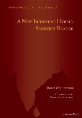 A New Buddhist Hybrid Sanskrit Reader(English, Electronic book text, Oguibenine Boris)