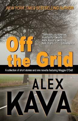 Off the Grid(English, Paperback, Kava Alex)
