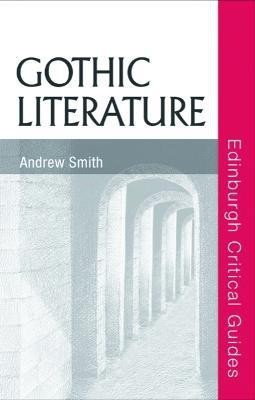 Gothic Literature(English, Hardcover, Smith Andrew)