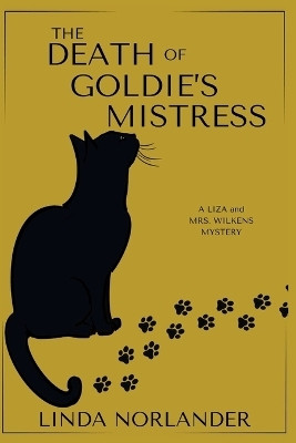 The Death of Goldie's Mistress(English, Paperback, Norlander Linda)