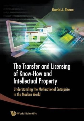 Transfer And Licensing Of Know-how And Intellectual Property, The: Understanding The Multinational Enterprise In The Modern World(English, Paperback, unknown)