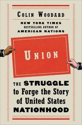 Union(English, Hardcover, Woodard Colin)