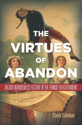 The Virtues of Abandon(English, Paperback, Coleman Charly)