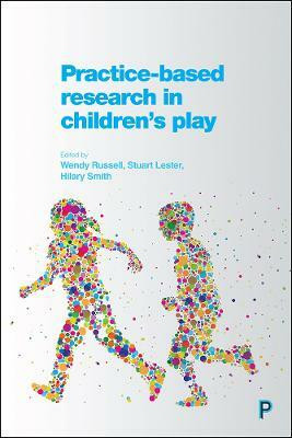 Practice-Based Research in Children's Play(English, Paperback, unknown)