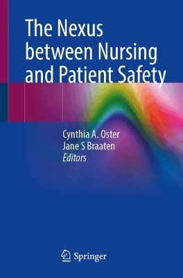 The Nexus between Nursing and Patient Safety(English, Paperback, unknown)