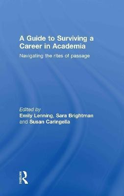 A Guide to Surviving a Career in Academia(English, Hardcover, unknown)