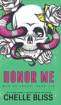 Honor Me(English, Hardcover, Bliss Chelle)
