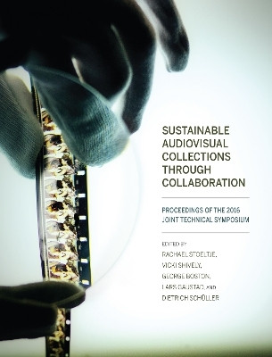 Sustainable Audiovisual Collections Through Collaboration(English, Paperback, unknown)