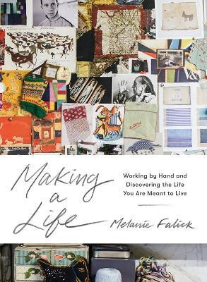 Making a Life(English, Hardcover, Falick Melanie)