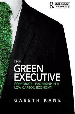 The Green Executive(English, Hardcover, Kane Gareth)