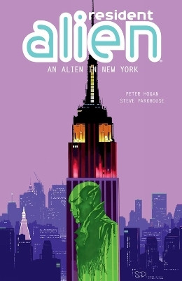 Resident Alien Volume 5: An Alien in New York(English, Paperback, Parkhouse Steve)