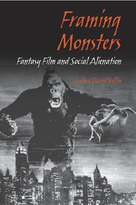 Framing Monsters(English, Paperback, Bellin Joshua David)