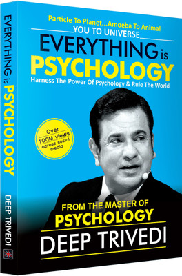 Everything is Psychology(Paperback, Deep Trivedi)