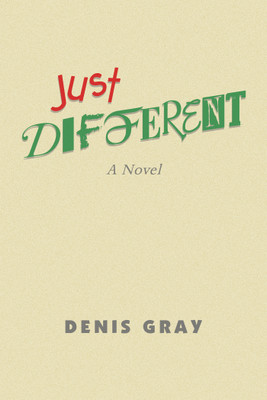Just Different(English, Paperback, Gray Denis)