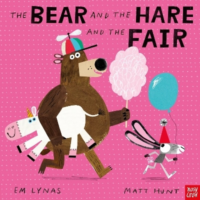 The Bear and the Hare and the Fair(English, Paperback, Lynas Em)