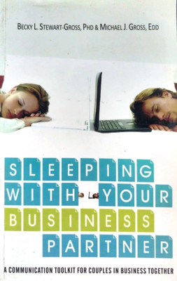 Sleeping with Your Business Partner(English, Paperback, Stewart Gross Becky L.)