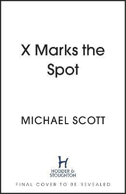 X Marks the Spot(English, Paperback, Scott Michael)