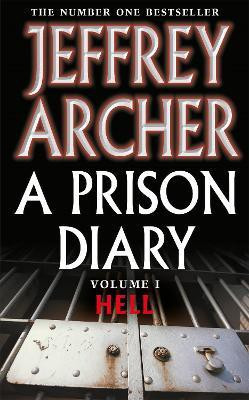 A Prison Diary Volume I(English, Paperback, Archer Jeffrey)
