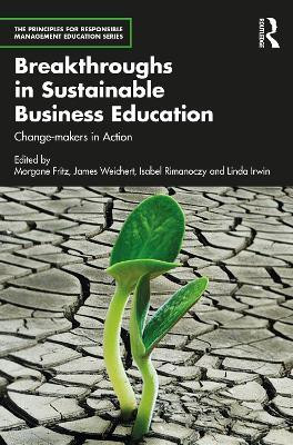 Breakthroughs in Sustainable Business Education(English, Paperback, unknown)