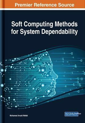 Soft Computing Methods for System Dependability(English, Hardcover, unknown)