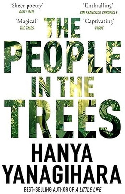 The People in the Trees(Paperback, Hanya Yanagihara)