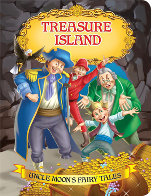 Treasure Island  - Illustrated Story Book for Kids Ages 2-6 | Adventure Tale of Jim’s Treasure Hunt with Colourful Pictures & Easy-to-Understand Text for Early Readers(English, Paperback, unknown)