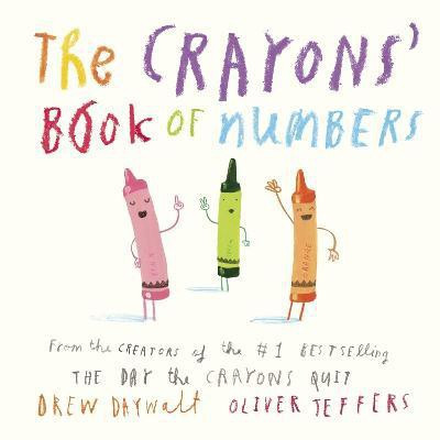 The Crayons' Book of Numbers(English, Board book, Daywalt Drew)