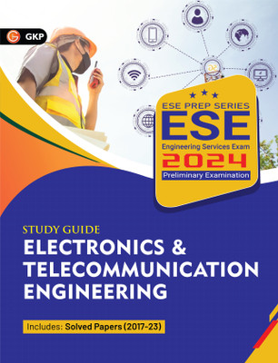 GKP UPSC ESE 2024 : Electronics & Telecommunication Engineering - Guide (Includes previous years solved papers 2017-23)(Paperback, Deepak Gupta)
