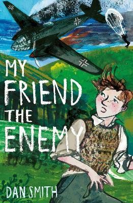 My Friend the Enemy(English, Paperback, Smith Dan)