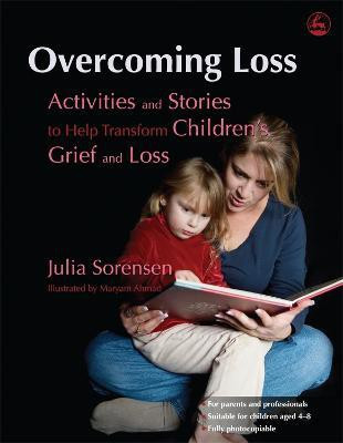 Overcoming Loss(English, Paperback, Sorensen Julia)