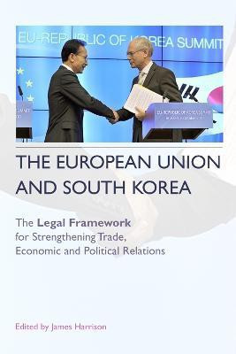 The European Union and South Korea(English, Hardcover, unknown)