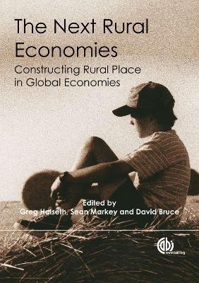 Next Rural Economies  - Constructing Rural Place in Global Economies(English, Hardcover, unknown)