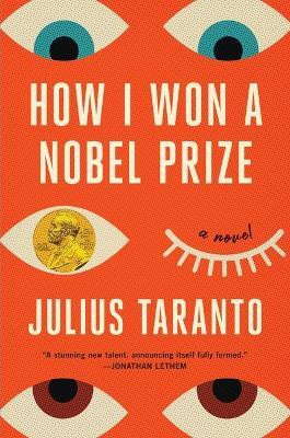 How I Won a Nobel Prize(English, Hardcover, Taranto Julius)