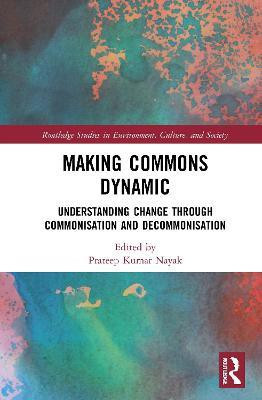 Making Commons Dynamic(English, Paperback, unknown)