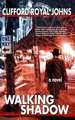 Walking Shadow(English, Hardcover, Johns Clifford Royal)