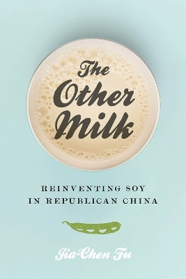 The Other Milk(English, Paperback, Fu Jia-Chen)