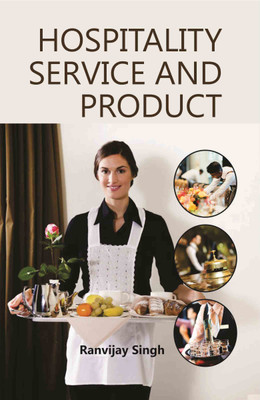 Hospitality Service and Product  - Travel & Tourism(Hardcover, Ranvijay Singh)