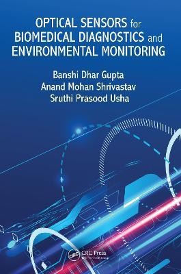 Optical Sensors for Biomedical Diagnostics and Environmental Monitoring(English, Electronic book text, Gupta Banshi Dhar)