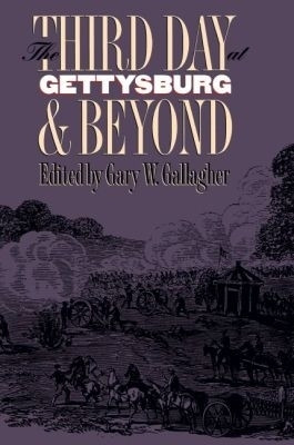 The Third Day at Gettysburg and Beyond(English, Paperback, unknown)