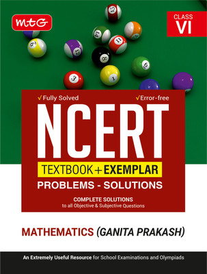 MTG Class 6 NCERT Textbook + Exemplar Problems Solutions Mathematics | Complete Solutions to All Objective & Subjective Questions (As Per Latest Syllabus)(Paperback, MTG Editorial Board) MTG Class 6 NCERT Textbook + Exemplar Problems Solutions Mathematics | Complete Solutions to All Objective & Subjective Questions (As Per Latest Syllabus)(Paperback, MTG Editorial Board)
