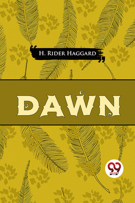 Dawn(English, Paperback, Haggard H. Rider)