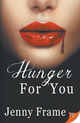 Hunger for You(English, Paperback, Frame Jenny)