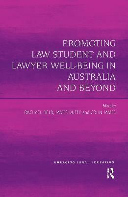 Promoting Law Student and Lawyer Well-Being in Australia and Beyond(English, Paperback, unknown)