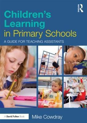 Children's Learning in Primary Schools(English, Paperback, Cowdray Mike)
