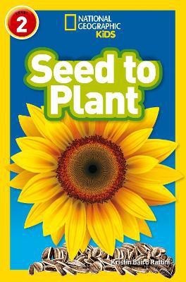 Seed to Plant(English, Paperback, Rattini Kristin Baird)