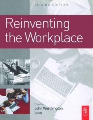 Reinventing the Workplace(English, Paperback, Worthington John)