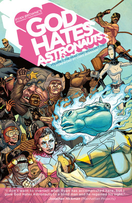 God Hates Astronauts Volume 1: The Head That Wouldn't Die!(English, Paperback, Browne Ryan)