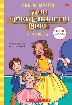 Kristy's Big Day (Netflix Edition)(English, Paperback, Martin Ann M)
