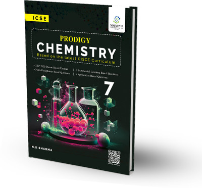 ICSE Chemistry Prodigy for Class 7 (Based on the latest CISCE Curriculum)(Paperback, Dr. N. K. Sharma, R.V. Singh)